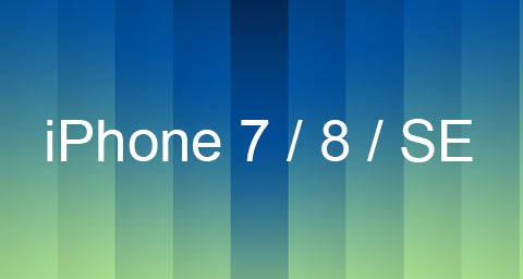 iPhone 7 / 8 / SE
